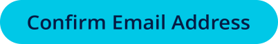 Confirm Email Address 