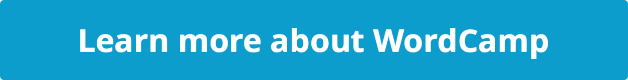 Learn more about WordCamp 