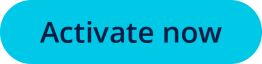 Activate now 