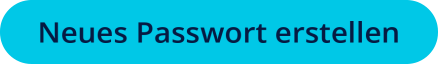 Neues Passwort erstellen 
